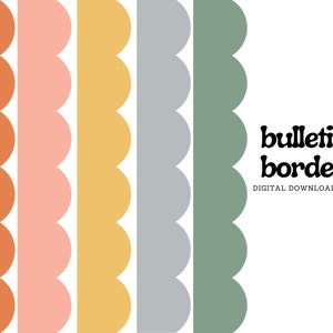 May include: Five scalloped borders in orange, pink, yellow, grey, and green. The borders are all the same size and shape. The text "bulletin borders" is written in black at the bottom of the image.