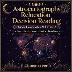 Astrocartography Relocation Reading | Love, Career, Money, Healing (Digital PDF)