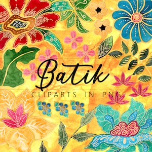 May include: A digital illustration of colorful batik patterns with the text "Batik Clipart in PNG". The patterns feature flowers, leaves, and geometric shapes in shades of blue, red, yellow, green, and pink.