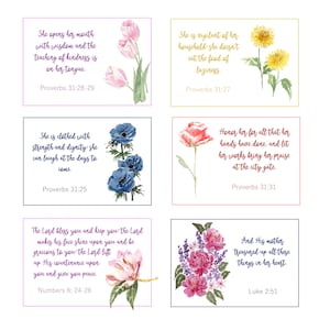May include: A set of four printable cards with watercolor floral illustrations and bible verses. The verses are Proverbs 31:28-29, Proverbs 31:27, Proverbs 31:25, Proverbs 31:31, Numbers 6: 24-26, and Luke 2:51.