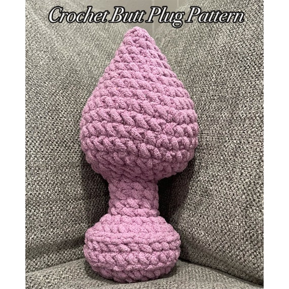 Crochet Butt Plug Pattern - Etsy