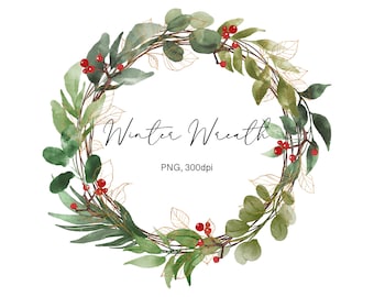 May include: A watercolor wreath with green leaves and red berries. The wreath is decorated with gold accents and the text "Winter Wreath PNG, 300dpi" is written in the center.