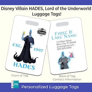 May include: White luggage tags featuring the Disney villain Hades. The front tag has an illustration of Hades and the text "HADES" and "EST. 1997". The back tag includes space for contact information. The tags are labeled "Personalized Luggage Tags".
