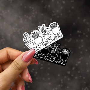 Autocollant Keep Growing pour ordinateur portable, autocollants de plantes d’intérieur pour bouteille d’eau, cadeau de maman végétale, affirmations positives pour miroir, autocollant de cactus
