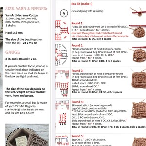 May include: Crochet pattern instructions for a box lid with a brown crocheted square. The pattern includes instructions for each round, including the number of stitches and spaces. The pattern also includes a gauge for the crochet.