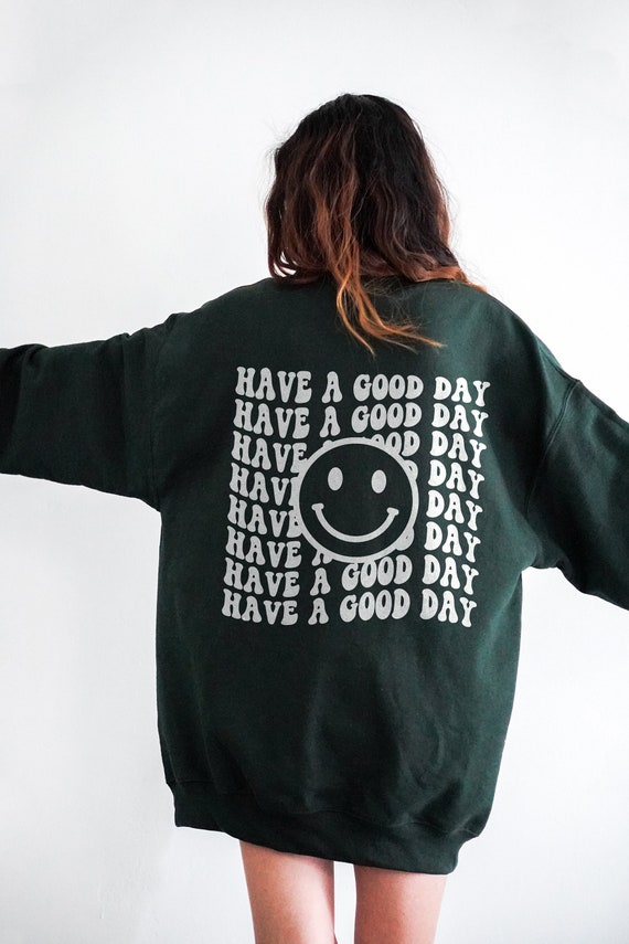 Tener un buen día Sudadera Sonrisa Cara Sudadera Cara Feliz | Etsy España