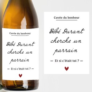 Etiquette bouteille - Bébé cherche parrain - Et si c'était toi ? - Annonce parrain - Annonce original - Idée cadeau original - Grossesse