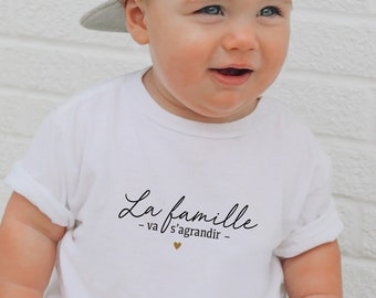 T-shirt enfant - La famille va s'agrandir  - Tshirt enfant - Tee shirt bébé - Annonce naissance - Annonce grossesse - T shirt d'annonce