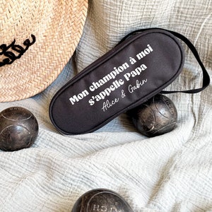 Sacoche de pétanque à personnaliser - Mon champion s'appelle papa - Idée cadeau papa - Cadeau de fête des pères - Sacoche pétanque