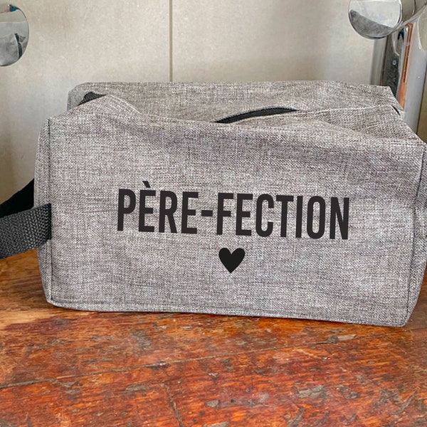 Trousse de toilette personnalisée | Père-fection | Idée cadeau de jour des pères - Fête des pères personnalisé - Cadeau pour homme - Papa