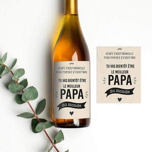 Etichetta bottiglia personalizzata - Presto sarai il miglior papà del mondo - Regalo di Natale del futuro papà | Etichetta della bottiglia di vino