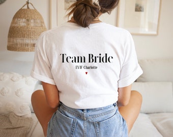 T-shirt EVJF personnalisé dos - Team bride - EVJF - Enterrement vie de jeune fille - Team de la mariée - Tee shirt Future mariée - Mariage