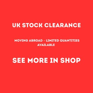 May include: Red background with white text that reads "UK STOCK CLEARANCE", "MOVING ABROAD - LIMITED QUANTITIES AVAILABLE", and "SEE MORE IN SHOP".