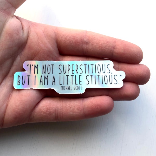 Sticker vinyle HOLOGRAPHIQUE, sticker, imperméable, The Office, citation de Michael Scott