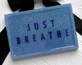 Handcrafted Resin Vanity Tray: Jewelry, Perfume Organizer, Just Breathe