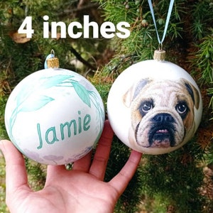 Custom hand painted pet portrait bauble Christmas ball personalised Ornament painted completely by hand from customer photograph Dog art ornament ball 4 inches