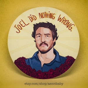 Sticker Joel Did Nothing Wrong 3" (The Last of Us)