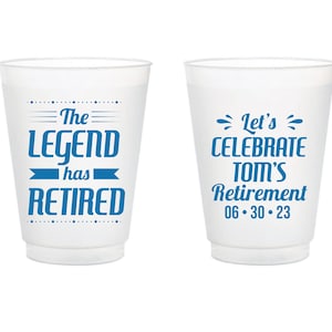 The Legend Has Retired Plastic Cup Favors, Custom Retirement Party Frosted Cup, Custom Retirement Frosted Cup Favor, Plastic Cup Favor (173)
