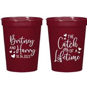 Wedding Plastic Cups, The Catch of a Lifetime Custom Stadium Cups, Personalized Wedding Stadium Cup Favors, Custom Wedding Plastic Cup (198)