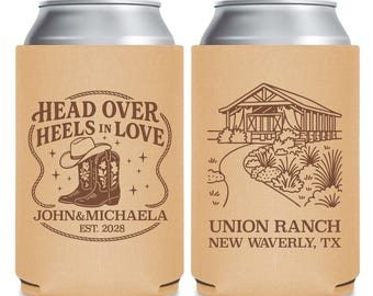 May include: Two tan can coolers with brown text and graphics. One features a cowboy hat and boots with the text "Head Over Heels in Love" and names. The other has a drawing of a building and the text "Union Ranch, New Waverly, TX."