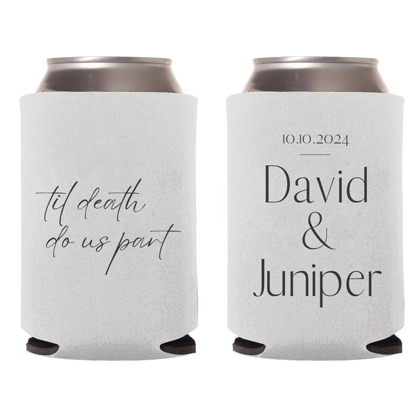 Til Death Do Us Part Can Coolers, Personalized Wedding Can Cooler Favors, Custom Wedding Can Cooler Favors, Custom Can Cooler as Favor (299)