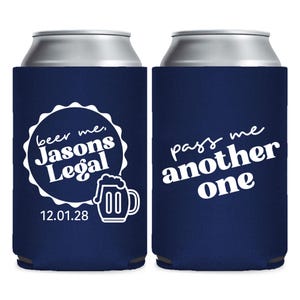 Beer Me Can Cooler Favors, Pass Me Another One Birthday Can Cooler Favor, Personalized Birthday Can Cooler, Custom Birthday Can Cooler (348)