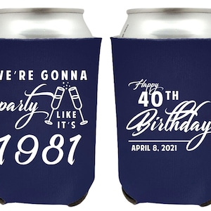 40th Birthday Can Coolers, Custom Coolers for Birthday, Custom Beer Hugger for Birthday, Birthday Can Cooler Favors, Cooler B-Day Favor (37)