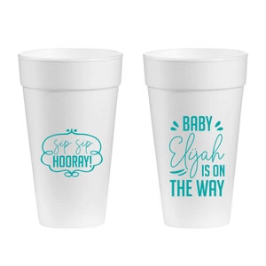 Sip Sip Hooray Baby Shower 20oz Foam Cups, 20oz Foam Cups Baby Shower Favors, Baby Is On The Way Foam Cups, Customized Foam Cup Favors (139)