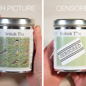 May include: A silver tin with a green label that says "British Tits" and features illustrations of different types of birds. The label also includes information about the birds, such as their length and weight. The tin is being held by a person's hands.