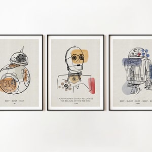 May include: Three minimalist line art prints of Star Wars characters. The first print features a droid with the text "BEEP BOOP BEEP". The second print features a droid with the text "YOU PROBABLY DO NOT RECOGNIZE ME BECAUSE OF THE RED ARM". The third print features a droid with the text "BEEP BLOOP BLOOP WEEP BOOP".