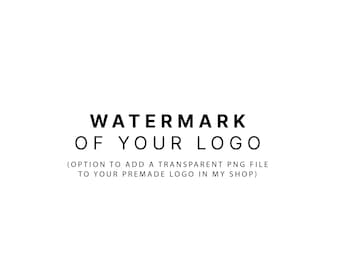 Opción para agregar un archivo png transparente a cualquiera de sus logotipos prefabricados en mi tienda