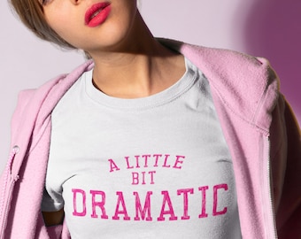 A Little Bit Dramatic Shirt, Mean Girl Regina Costume, Y2K T-shirt women, Halloween Party Outfit, So Fetch Tee, Wednesdays Wear Pink Shirt