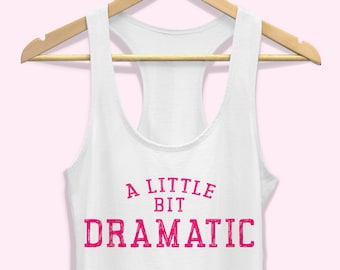 A Little Bit Dramatic Tank, Mean Regina Costume Women Tank Top, Halloween Party Outfit, Graphic Girl Tank, So Fetch Halloween Ladies Tank