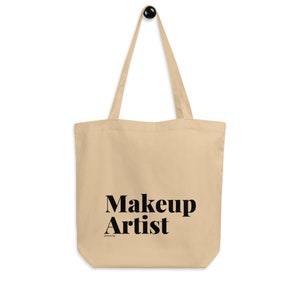 Makeup Artist Tote - Makeup Artist Bag - Makeup Artist Gift - Gift for Makeup Artist