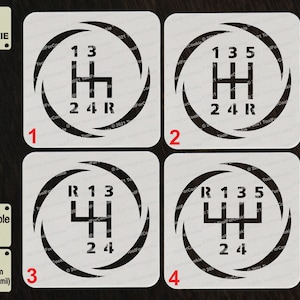 May include: Four white square stencils with black gear shift patterns. The stencils are numbered 1 through 4. The stencils are made of 1 mm thick APET plastic.