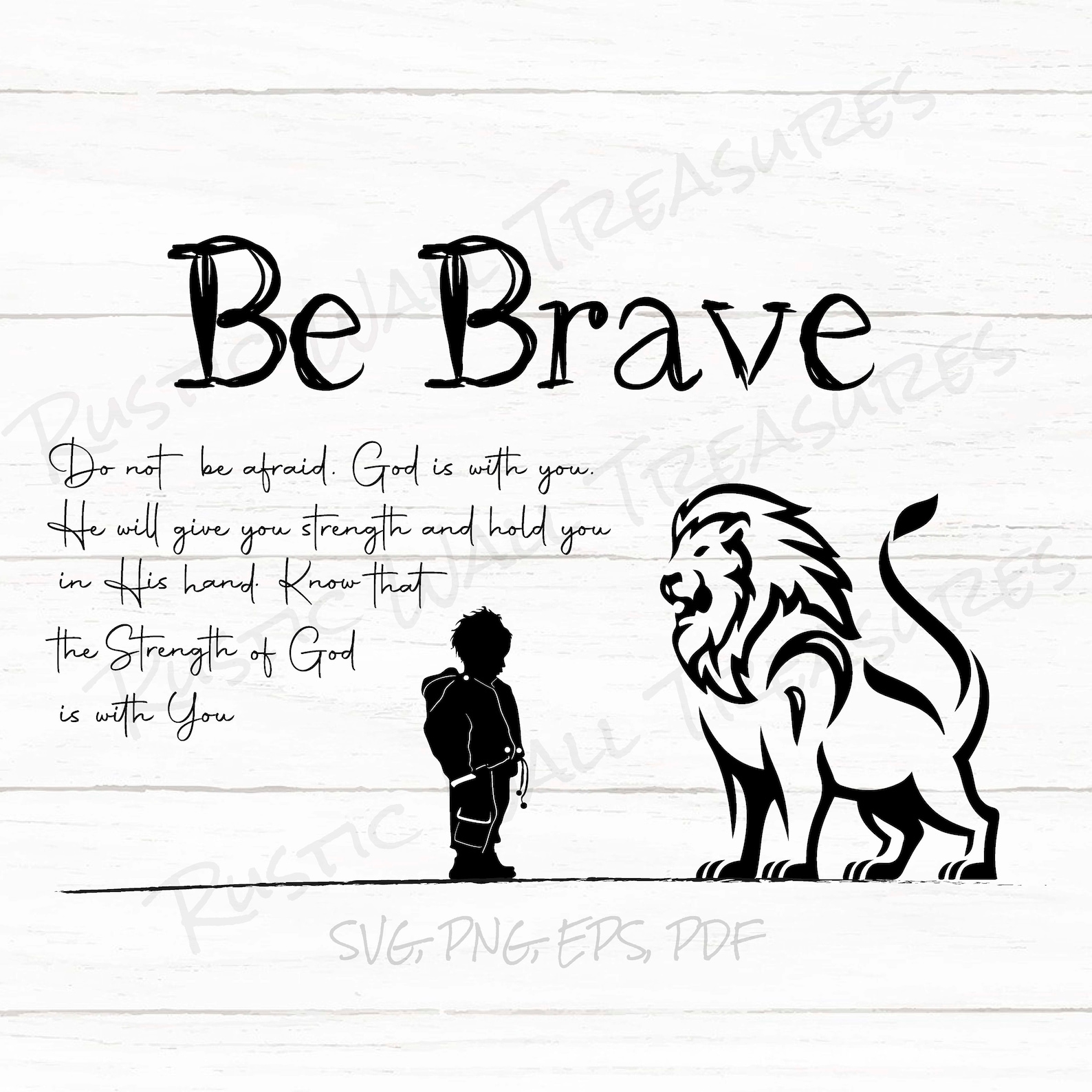 Be Brave, Boy Lion Child SVG, Do Not Be Afraid, Lion, Scripture ...