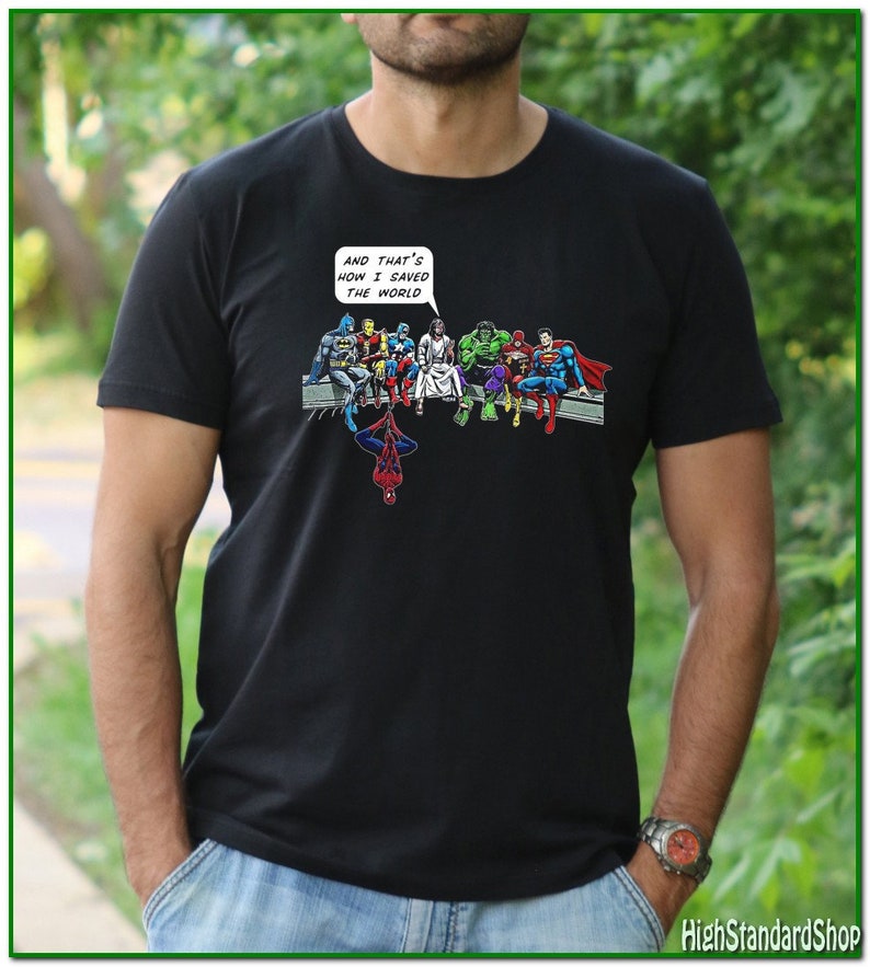 Avengers Shirt, Jesus Shirt, This is how I saved The World, Bible Shirt, Religious Shirt, Iron man shirt, Spider man shirt, Batman shirt