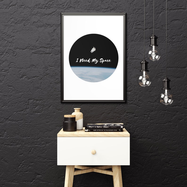 I Need My Space Outer Space Decor Astronaut Print Space Printable Art Space Poster Nursery Decor Outer Space Kids Room Decor Digital Prints