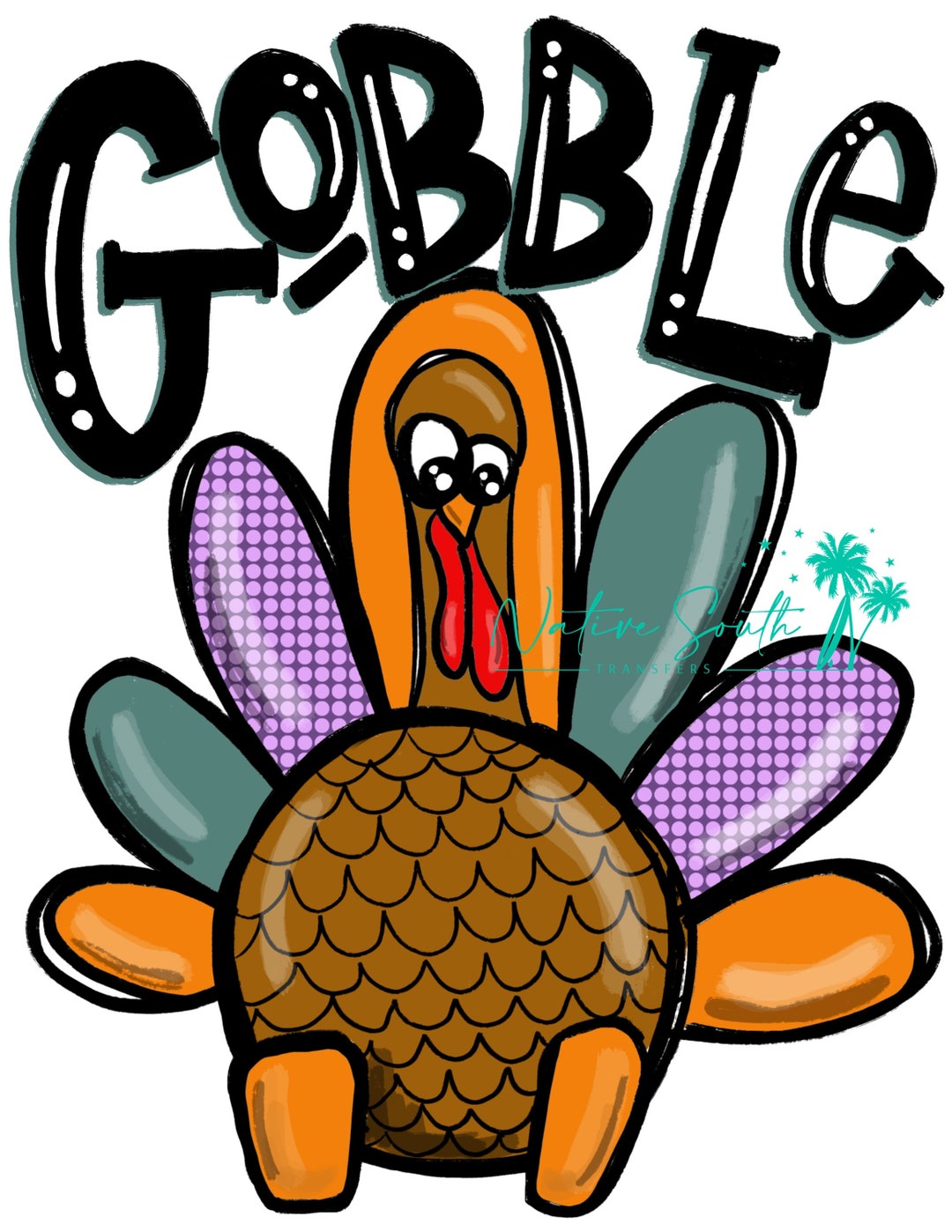Gobble Turkey Print/ Fall Print/ Sublimation Print/diy Sublimation ...