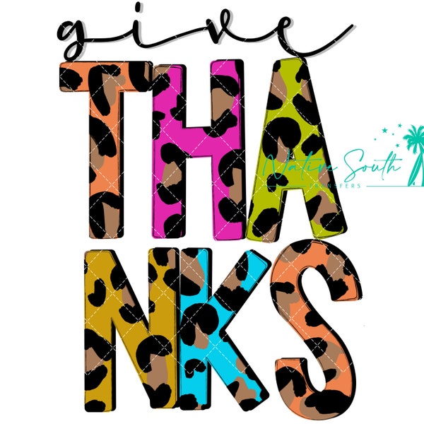 Give Thanks leopard jewel tone print/fall print/Sublimation Print/DIY sublimation/ ready to press transfer/No digitals sold