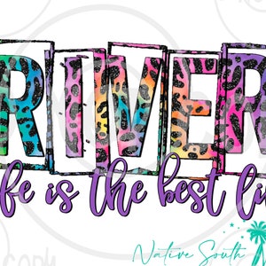 River life is the best life rainbow leopard print/summer print/Sublimation Print/DIY sublimation/ ready to press transfer/No digitals sold