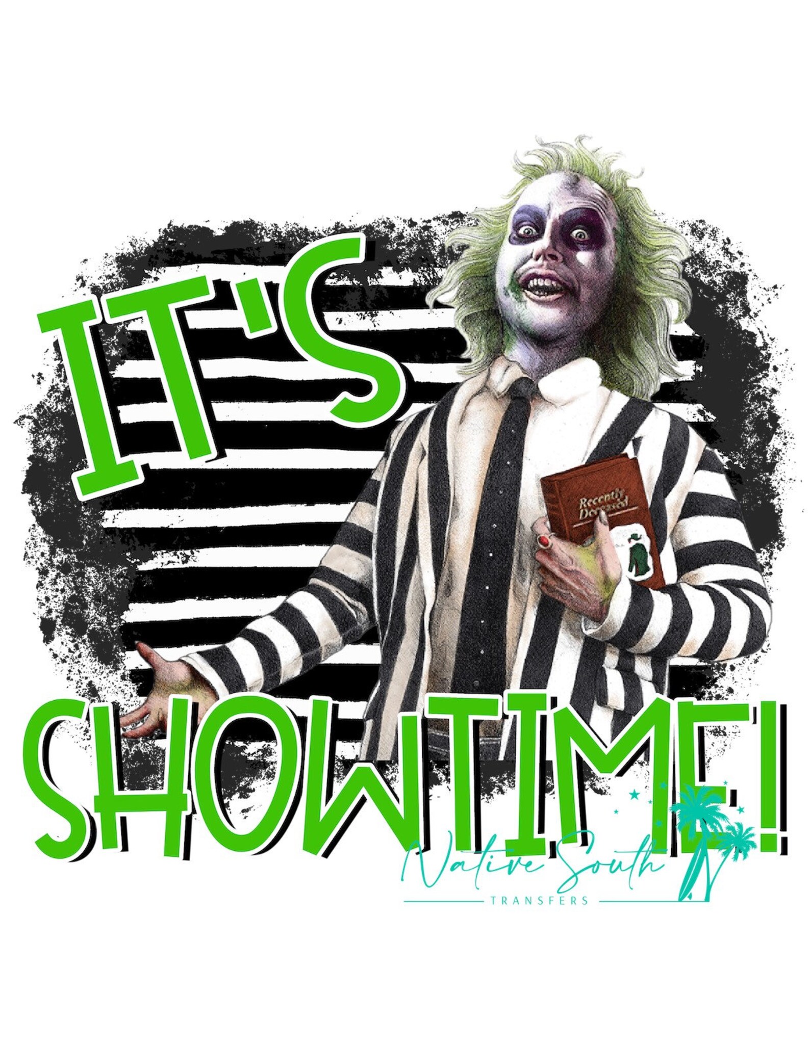 Its Showtime Beetlejuice Sublimation Print/DIY sublimation/ Etsy