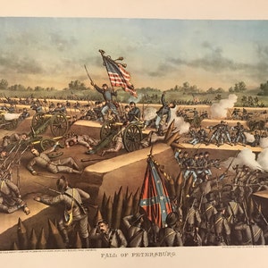 Fall of Petersburg - - Copyrighted 1891 by Kurz & Allison, Art Publishers, 76 and 78 Wabash, Chicago