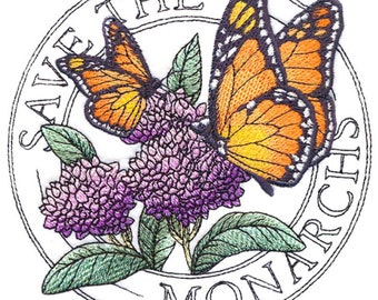 Embroidered Save The Monarchs Butterfly Patch Sew/Iron-on by TwistedStitcher2018 Located in Abbotsford BC Canada