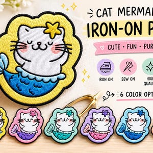 May include: Embroidered iron-on patch featuring a white cat with a mermaid tail. The patch has a yellow border and the text "CAT MERMAID IRON-ON PATCH". Six colour options are displayed. The patch is cute, fun, and durable.