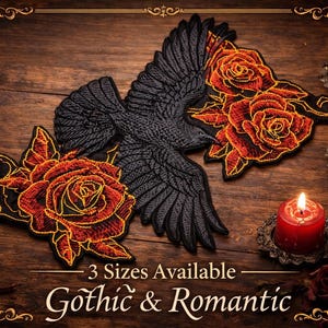 May include: Embroidered patches of a black raven and red roses with gold detailing. The patches are displayed on a dark wood surface with lit candles. Text reads "3 Sizes Available" and "Gothic & Romantic".