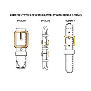 May include: Three different leather strap designs with gold buckle overlays. The first design has a square buckle, the second has a double-loop buckle, and the third has a single-loop buckle.