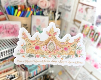 Always a King and Queen of Narnia Crown + Quote Vinyl Sticker /C.S. Lewis/ The Chronicles of Narnia