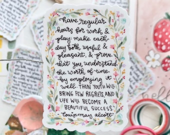 Little Women Quote by Louisa May Alcott Vinyl Sticker with Florals