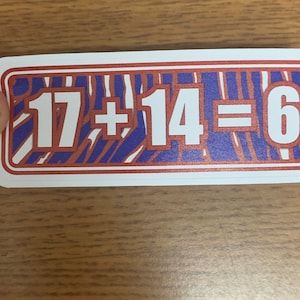 Josh Allen (17) + Stefon Diggs (14) = 6  Waterproof Vinyl Sticker - Buffalo Bills - Football